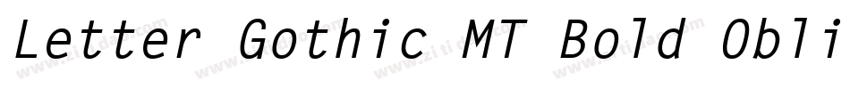 Letter Gothic MT Bold Oblique字体转换